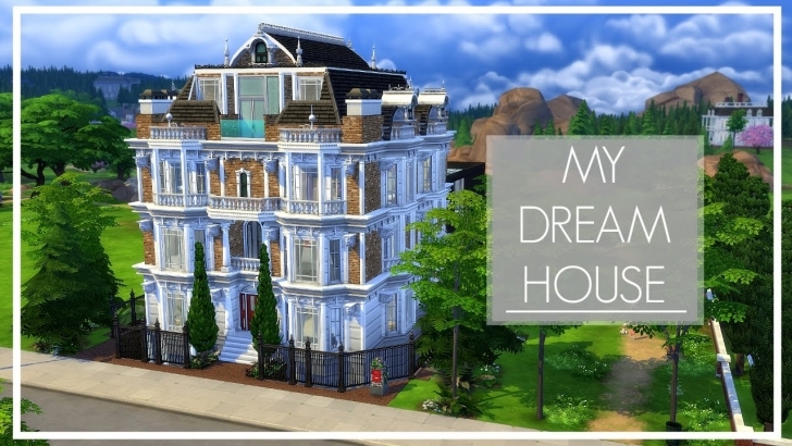 Most Inspiring My Dream House | The Sims 4 Speed Build - Youtube My Dream House Image Photo